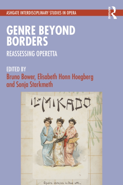 Genre Beyond Borders : Reassessing Operetta, EPUB eBook