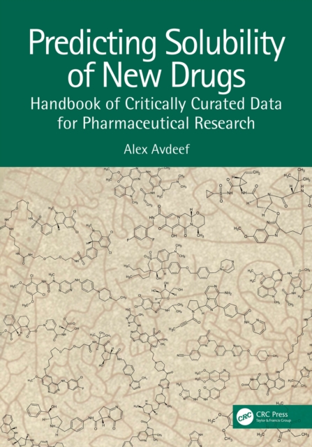Predicting Solubility of New Drugs : Handbook of Critically Curated Data for Pharmaceutical Research, EPUB eBook