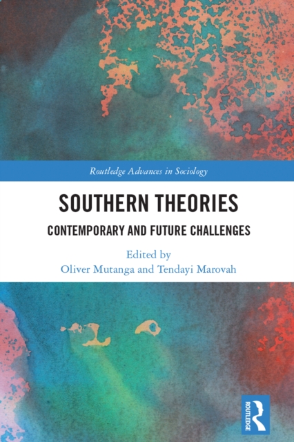 Southern Theories : Contemporary and Future Challenges, EPUB eBook