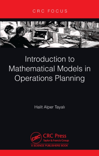 Introduction to Mathematical Models in Operations Planning, PDF eBook