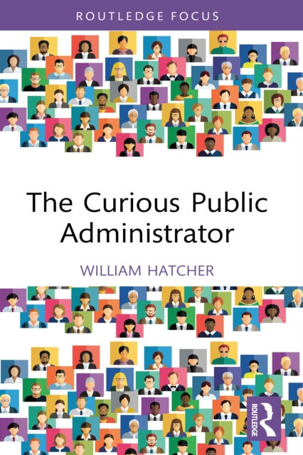 The Curious Public Administrator, PDF eBook
