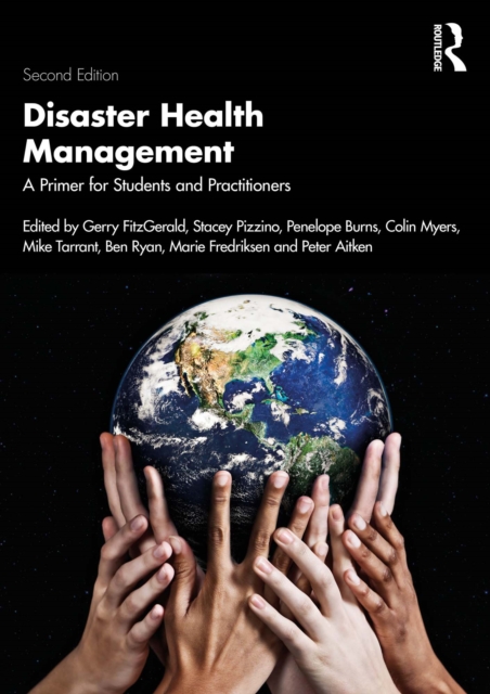 Disaster Health Management : A Primer for Students and Practitioners, EPUB eBook