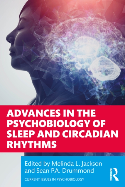 Advances in the Psychobiology of Sleep and Circadian Rhythms, PDF eBook