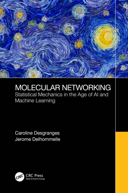 Molecular Networking : Statistical Mechanics in the Age of AI and Machine Learning, EPUB eBook