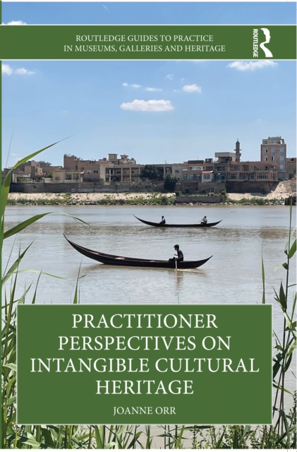Practitioner Perspectives on Intangible Cultural Heritage, EPUB eBook