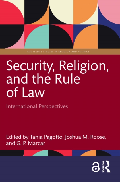 Security, Religion, and the Rule of Law : International Perspectives, PDF eBook