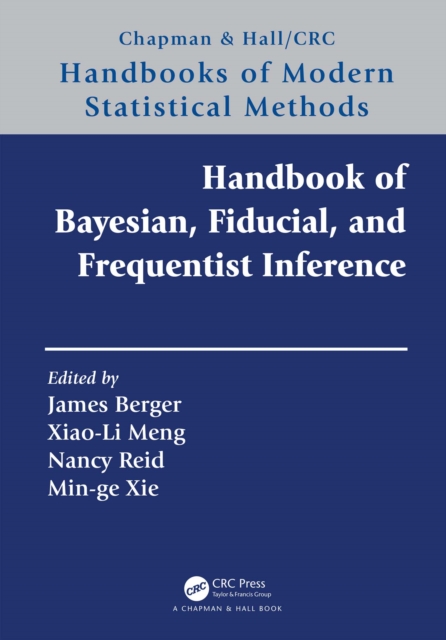 Handbook of Bayesian, Fiducial, and Frequentist Inference, EPUB eBook