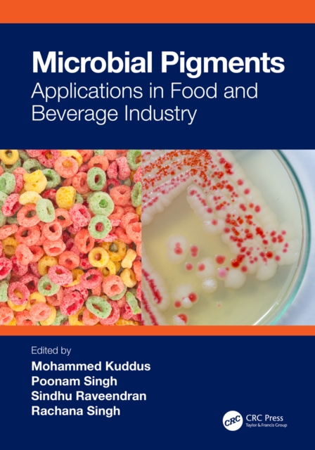 Microbial Pigments : Applications in Food and Beverage Industry, PDF eBook