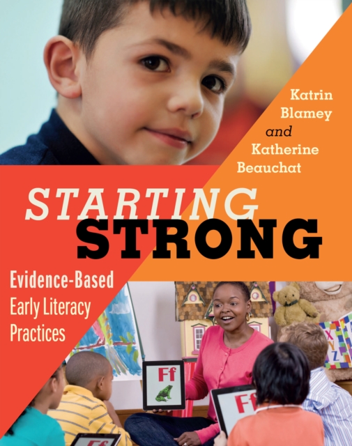 Starting Strong : Evidence-Based Early Literacy Practices, PDF eBook
