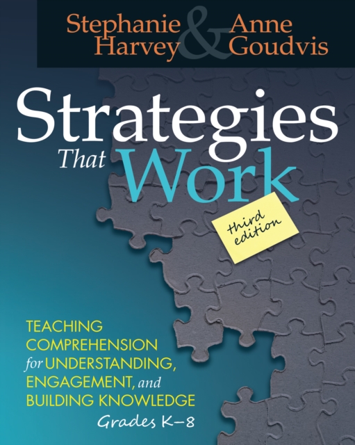 Strategies That Work : Teaching Comprehension for Engagement, Understanding, and Building Knowledge, Grades K-8, PDF eBook