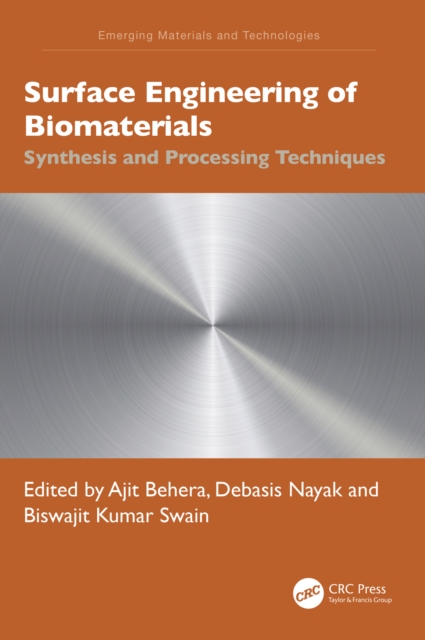 Surface Engineering of Biomaterials : Synthesis and Processing Techniques, PDF eBook