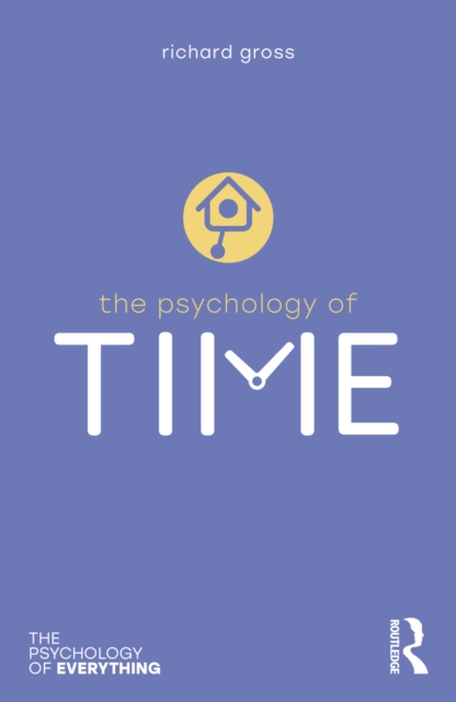 The Psychology of Time, PDF eBook