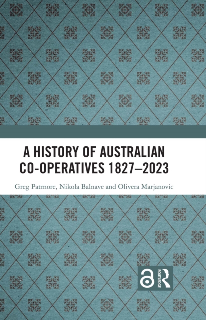 A History of Australian Co-operatives 1827–2023, EPUB eBook