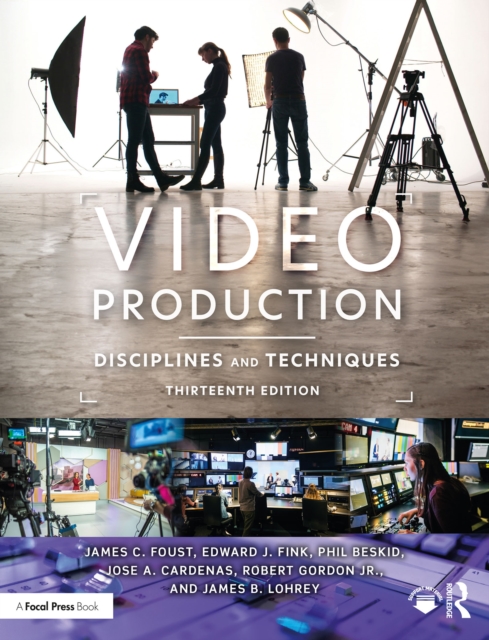 Video Production : Disciplines and Techniques, PDF eBook