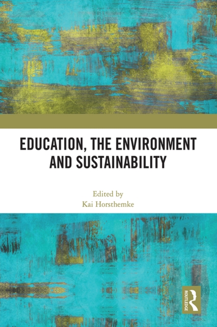 Education, the Environment and Sustainability, EPUB eBook
