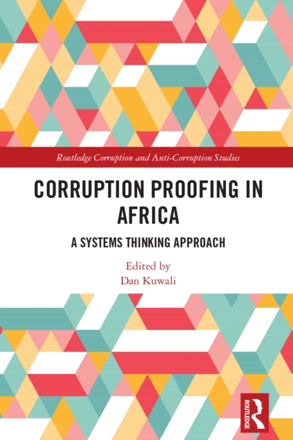 Corruption Proofing in Africa : A Systems Thinking Approach, PDF eBook