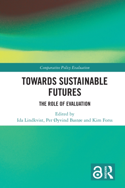 Towards Sustainable Futures : The Role of Evaluation, EPUB eBook