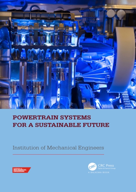 Powertrain Systems for a Sustainable Future : Proceedings of the International Conference on Powertrain Systems for a Sustainable Future 2023, London, UK, 29- 30 November 2023, EPUB eBook