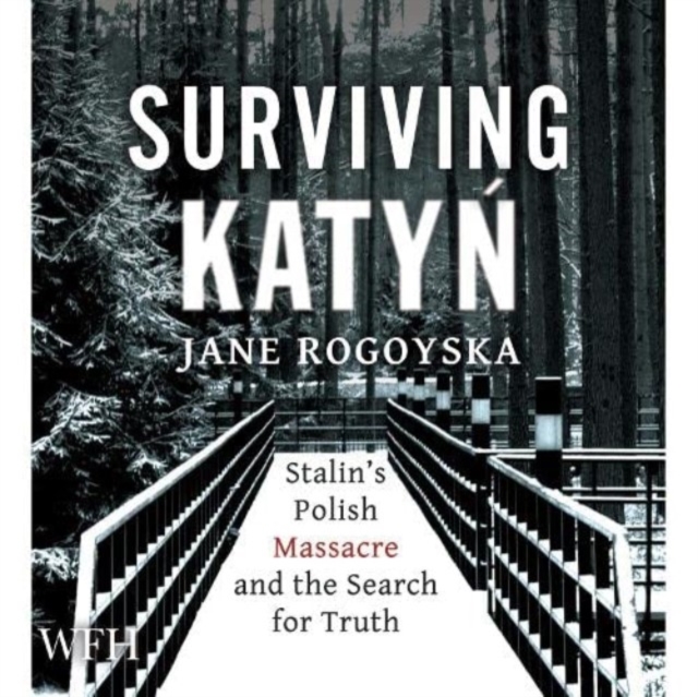 Surviving Katyn : Stalin's Polish Massacre and the Search for Truth, CD-Audio Book