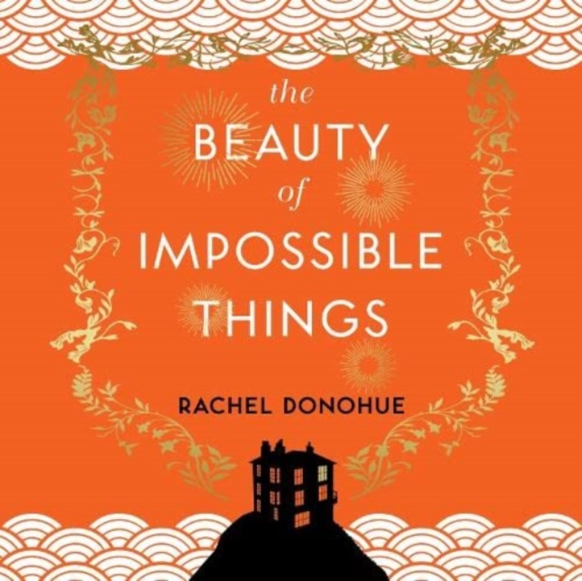 The Beauty of Impossible Things, CD-Audio Book