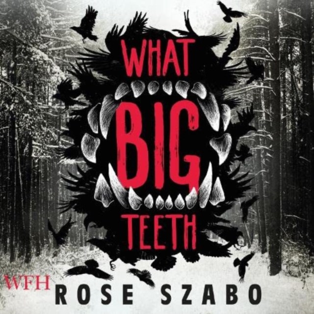 What Big Teeth, CD-Audio Book