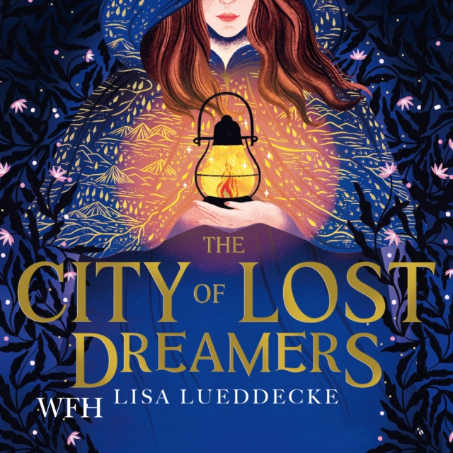 The City of Lost Dreamers, CD-Audio Book