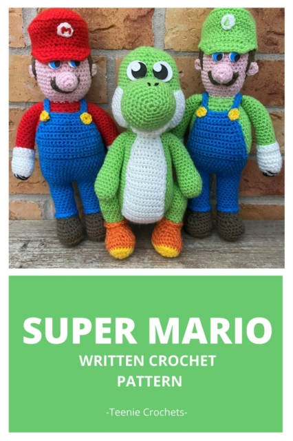 Super Mario Bros - Written Crochet Pattern, EPUB eBook