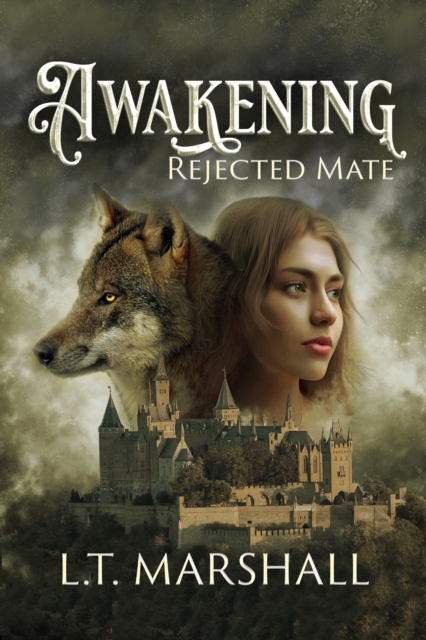 Awakening - Rejected Mate (Book 1), EPUB eBook