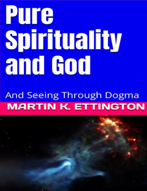 Pure Spirituality and God, EPUB eBook