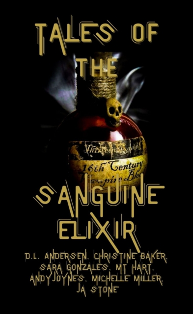 Tales of the Sanguine Elixir, EPUB eBook