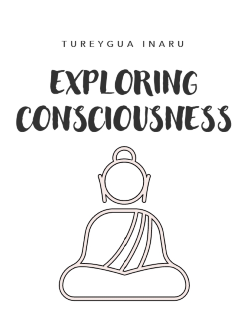 Exploring Consciousness, EPUB eBook