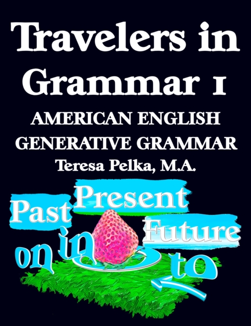 Travelers in Grammar Part 1, EPUB eBook