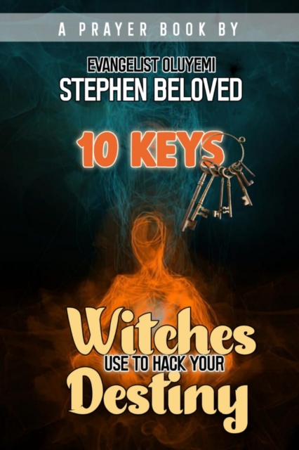 10 Keys Witches Use to Unlock Destiny Doors, EPUB eBook