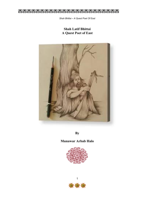 Shah Latif Bhittai: A Quest Poet of East, EPUB eBook