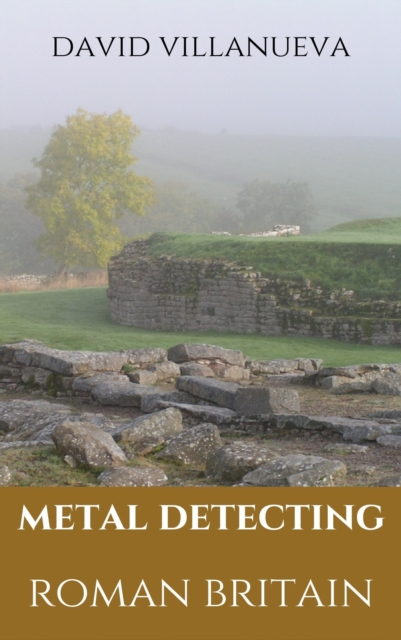 Metal Detecting Roman Britain, EPUB eBook