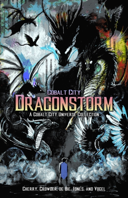 Cobalt City Dragonstorm, EPUB eBook