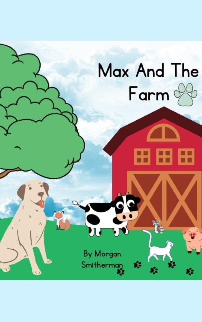 Max And The Farm, Hardback Book