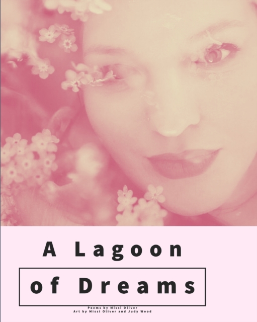 A Lagoon of Dreams, Paperback / softback Book