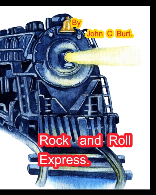 Rock and Roll Express., Paperback / softback Book