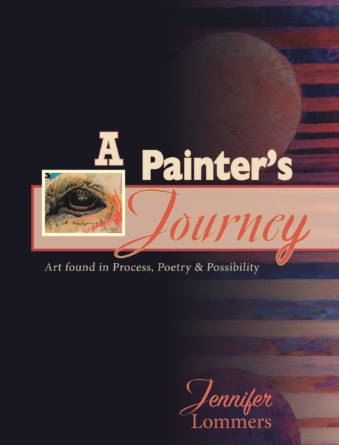 A Painter's Journey, Hardback Book