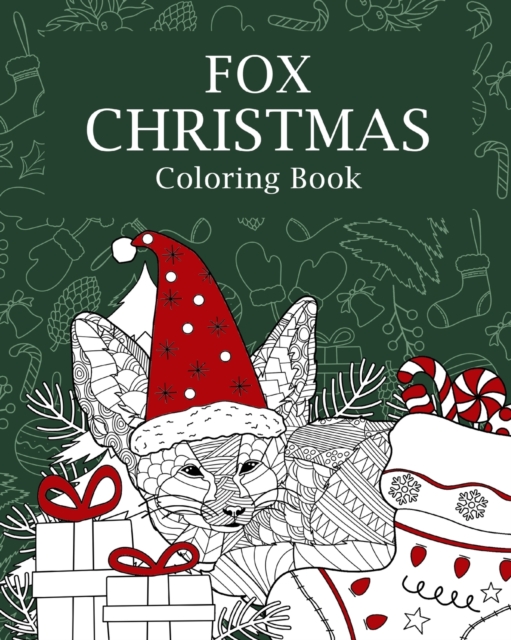 Fox Christmas Coloring Book : Coloring Books for Adult, Merry Christmas Gift, Panda Zentangle Painting, Paperback / softback Book