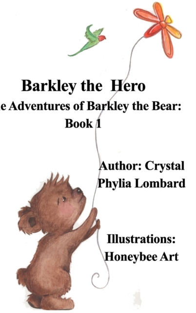 Barkley The Hero, Hardback Book