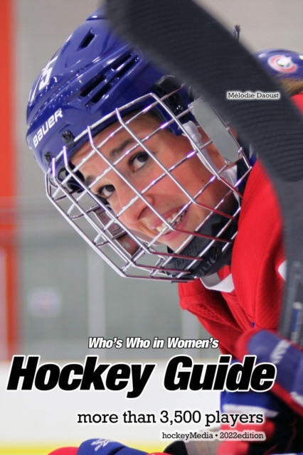 (Past edition) Who's Who in Women's Hockey Guide 2022, Paperback / softback Book