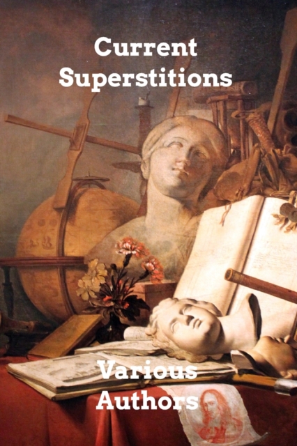 Current Superstitions, Paperback / softback Book