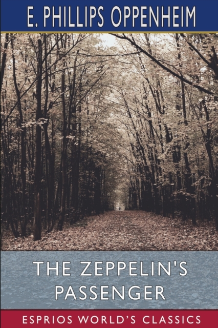 The Zeppelin's Passenger (Esprios Classics), Paperback / softback Book