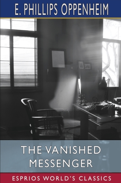 The Vanished Messenger (Esprios Classics), Paperback / softback Book