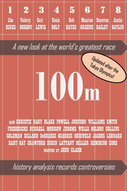 100m : A new look at the world's greatest race, Paperback / softback Book