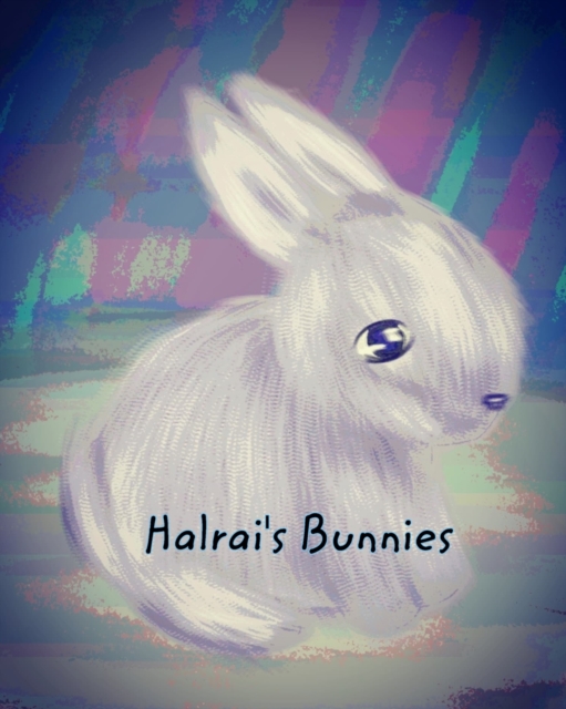 Halrai's Bunnies, Paperback / softback Book