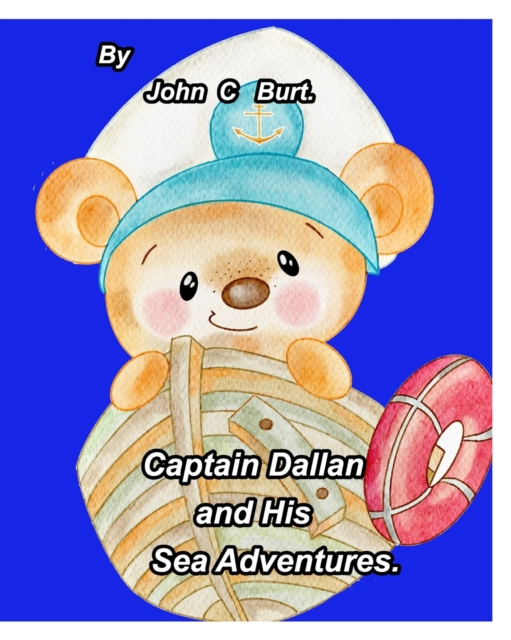 Captain Dallan and His Sea Adventures., Paperback / softback Book