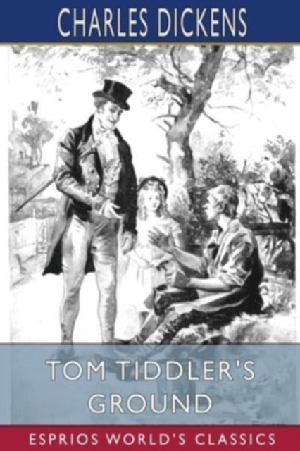 Tom Tiddler's Ground (Esprios Classics), Paperback / softback Book